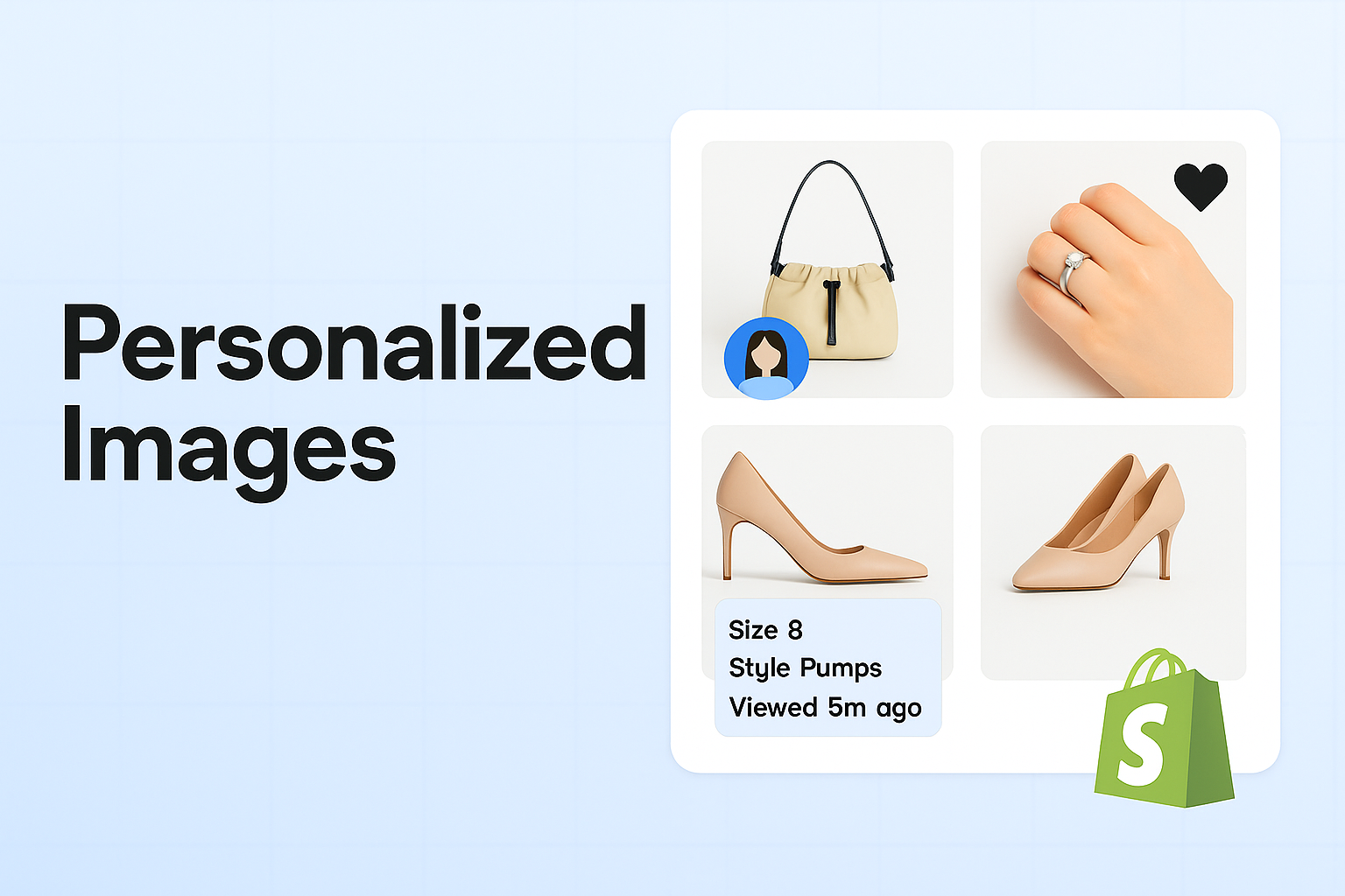 Cover Image for Personalizing Product Images with Customer Data: Strategies to Increase Engagement and Drive Sales on Shopify