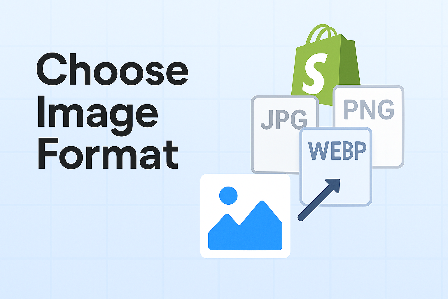 Cover Image for Choosing the Right Image Format for Your Shopify Store