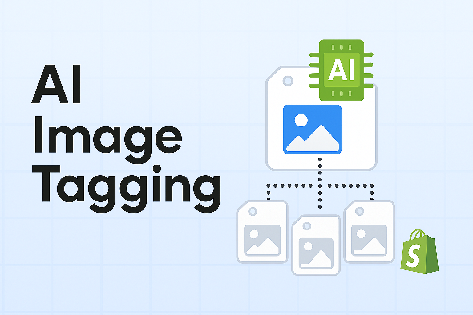 Cover Image for Utilizing AI for Smart Image Tagging: Boosting SEO and Streamlining Image Management in Your Shopify Store